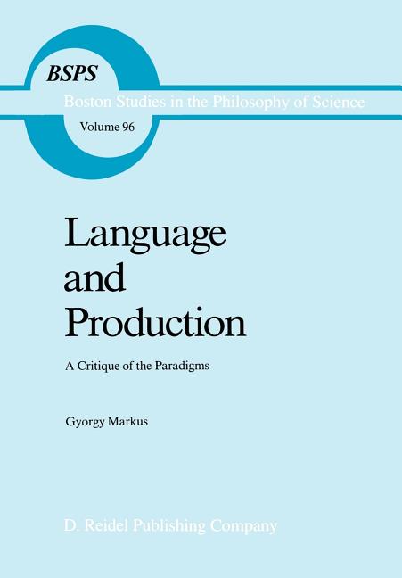 Language and Production: A Critique of the Paradigms (1986) - Ingram