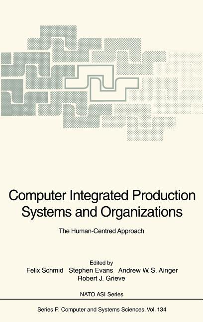 Computer Integrated Production Systems and Organizations (1994) - Ingram