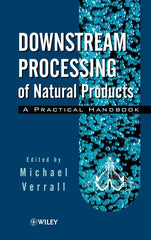 Downstream Processing of Natural Products: A Practical Handbook - Ingram