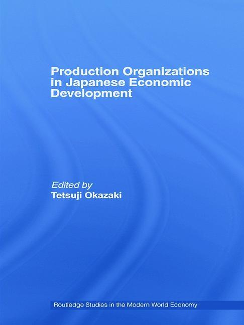 Production Organizations in Japanese Economic Development - Ingram