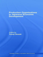Production Organizations in Japanese Economic Development - Ingram