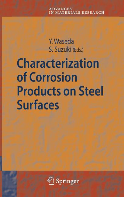 Characterization of Corrosion Products on Steel Surfaces (2006) - Ingram