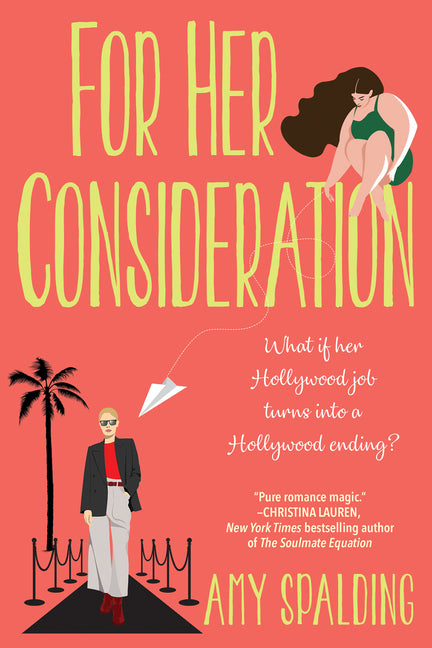 For Her Consideration: An Enchanting and Memorable Love Story - Ingram
