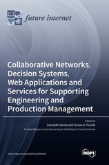 Collaborative Networks, Decision Systems, Web Applications and Services for Supporting Engineering and Production Management - Ingram