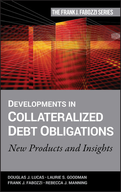 Developments in Collateralized Debt Obligations: New Products and Insights - Ingram