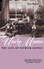 Uncle Mame: The Life of Patrick Dennis - Ingram
