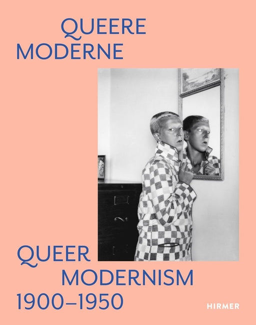 Queer Modernism: 1900-1950 - Ingram