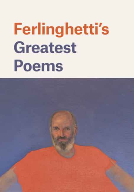 Ferlinghetti's Greatest Poems - Ingram