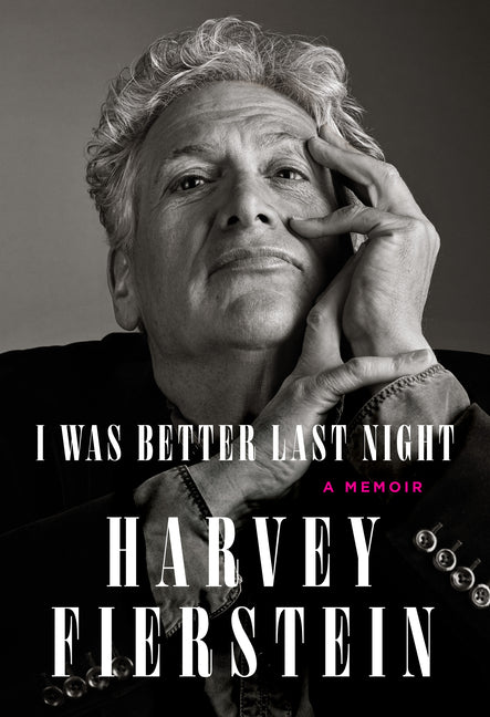 I Was Better Last Night: A Memoir - Ingram