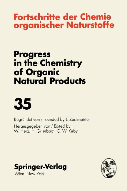 Fortschritte Der Chemie Organischer Naturstoffe / Progress in the Chemistry of Organic Natural Products (Softcover Reprint of the Original 1st 1978) - Ingram