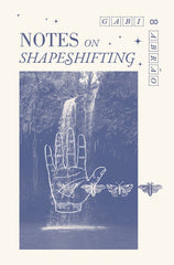 Notes on Shapeshifting - Ingram