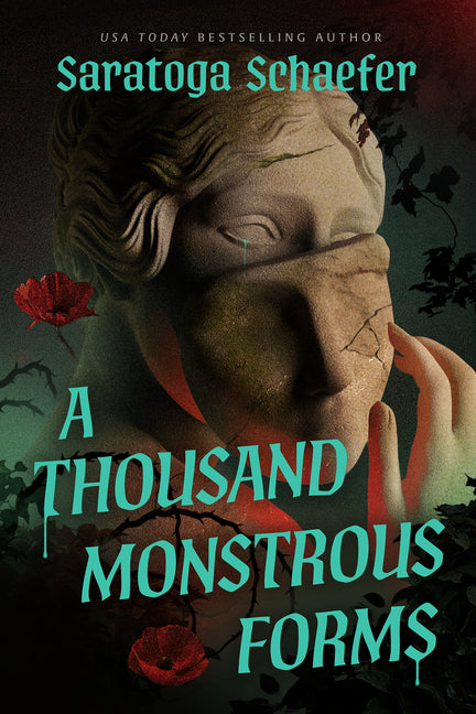 A Thousand Monstrous Forms
