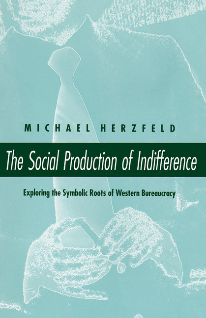 Social Production of Indifference - Ingram