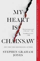 My Heart Is a Chainsaw - Ingram