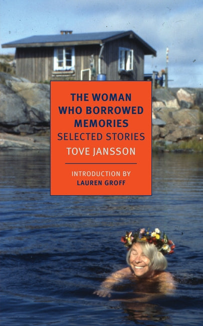 Woman Who Borrowed Memories: Selected Stories - Ingram