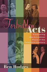 Forbidden Acts: Pioneering Gay & Lesbian Plays of the 20th Century - Ingram