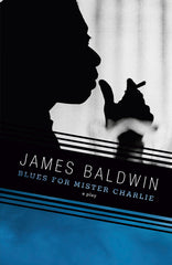 Blues for Mister Charlie: A Play - Ingram