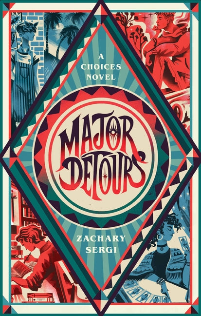 Major Detours: A Choices Novel - Ingram