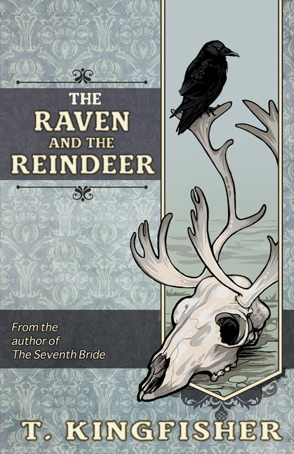 The Raven & The Reindeer - Ingram