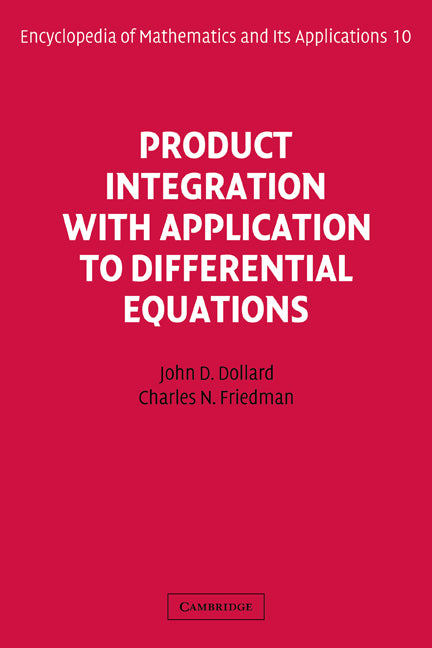 Product Integration with Application to Differential Equations - Ingram