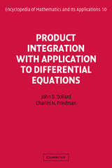 Product Integration with Application to Differential Equations - Ingram