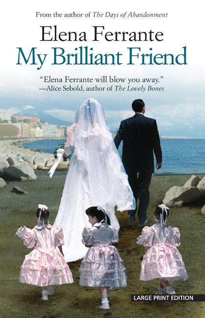 My Brilliant Friend - Ingram
