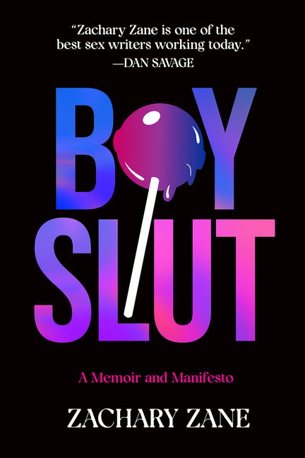 Boyslut: A Memoir and Manifesto - Ingram