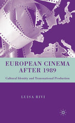 European Cinema After 1989: Cultural Identity and Transnational Production (2007) - Ingram
