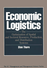 Economic Logistics: The Optimization of Spatial and Sectoral Resource, Production, and Distribution Systems - Ingram