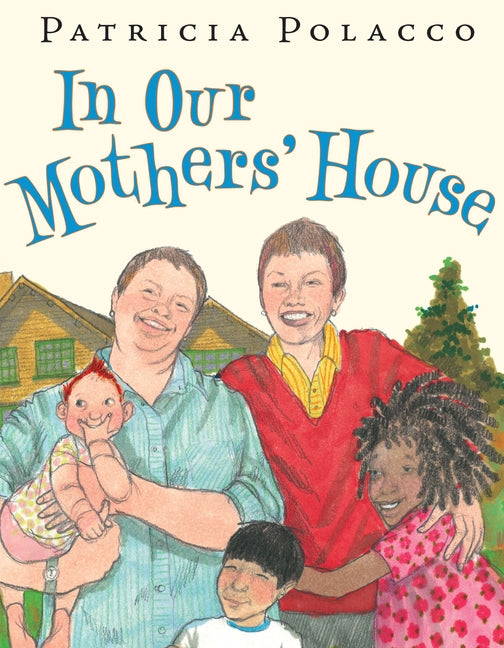 In Our Mothers' House - Ingram