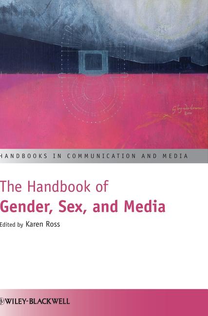 Handbook of Gender, Sex, and Media - Ingram