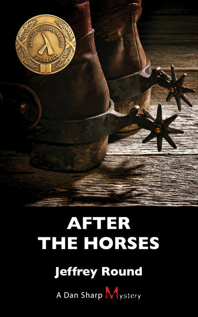 After the Horses: A Dan Sharp Mystery - Ingram