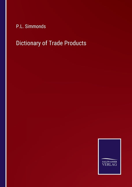 Dictionary of Trade Products - Ingram