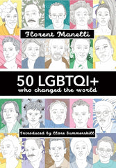 50 Lgbtqi+ Who Changed the World - Ingram