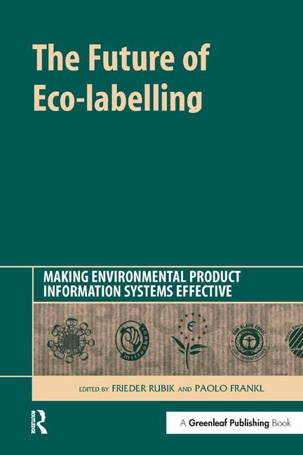 Future of Eco-labelling: Making Environmental Product Information Systems Effective - Ingram