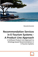 Recommendation Services in E-Tourism Systems - A Product Line Approach - Ingram