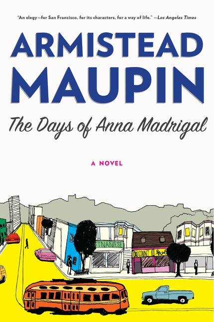 Days of Anna Madrigal - Ingram