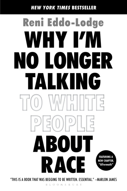Why I'm No Longer Talking to White People about Race - Ingram