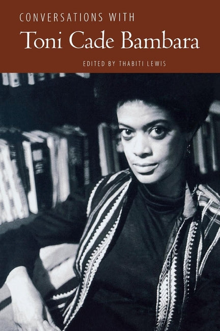 Conversations with Toni Cade Bambara - Ingram