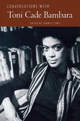 Conversations with Toni Cade Bambara - Ingram
