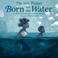 1619 Project: Born on the Water - Ingram