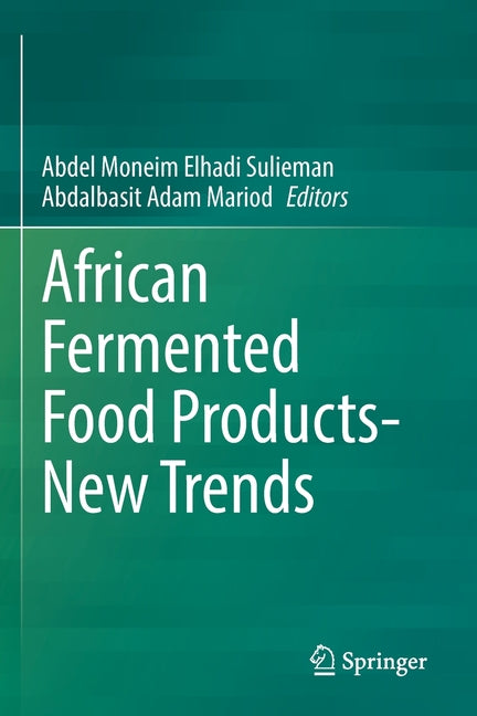 African Fermented Food Products- New Trends (2022) - Ingram