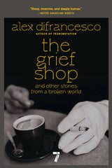 The Grief Shop: And Other Stories from a Broken World - Ingram