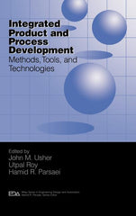 Integrated Product and Process Development: Methods, Tools, and Technologies - Ingram