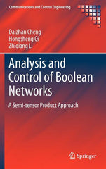 Analysis and Control of Boolean Networks: A Semi-tensor Product Approach - Ingram