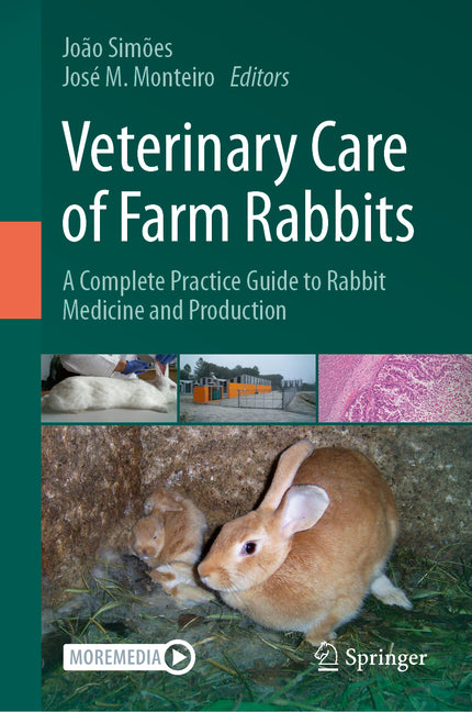 Veterinary Care of Farm Rabbits: A Complete Practice Guide to Rabbit Medicine and Production (2024) - Ingram