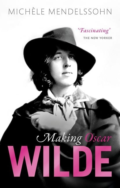 Making Oscar Wilde - Ingram