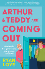 Arthur and Teddy Are Coming Out - Ingram
