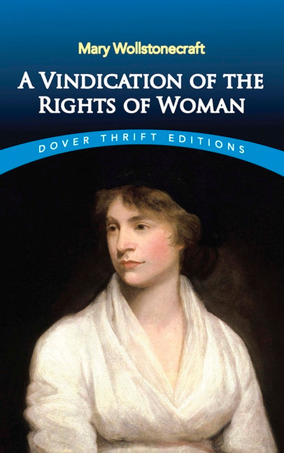 Vindication of the Rights of Woman (Revised) - Ingram