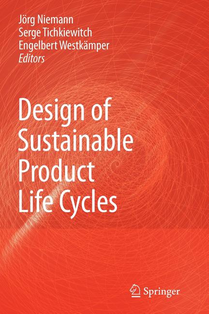 Design of Sustainable Product Life Cycles - Ingram